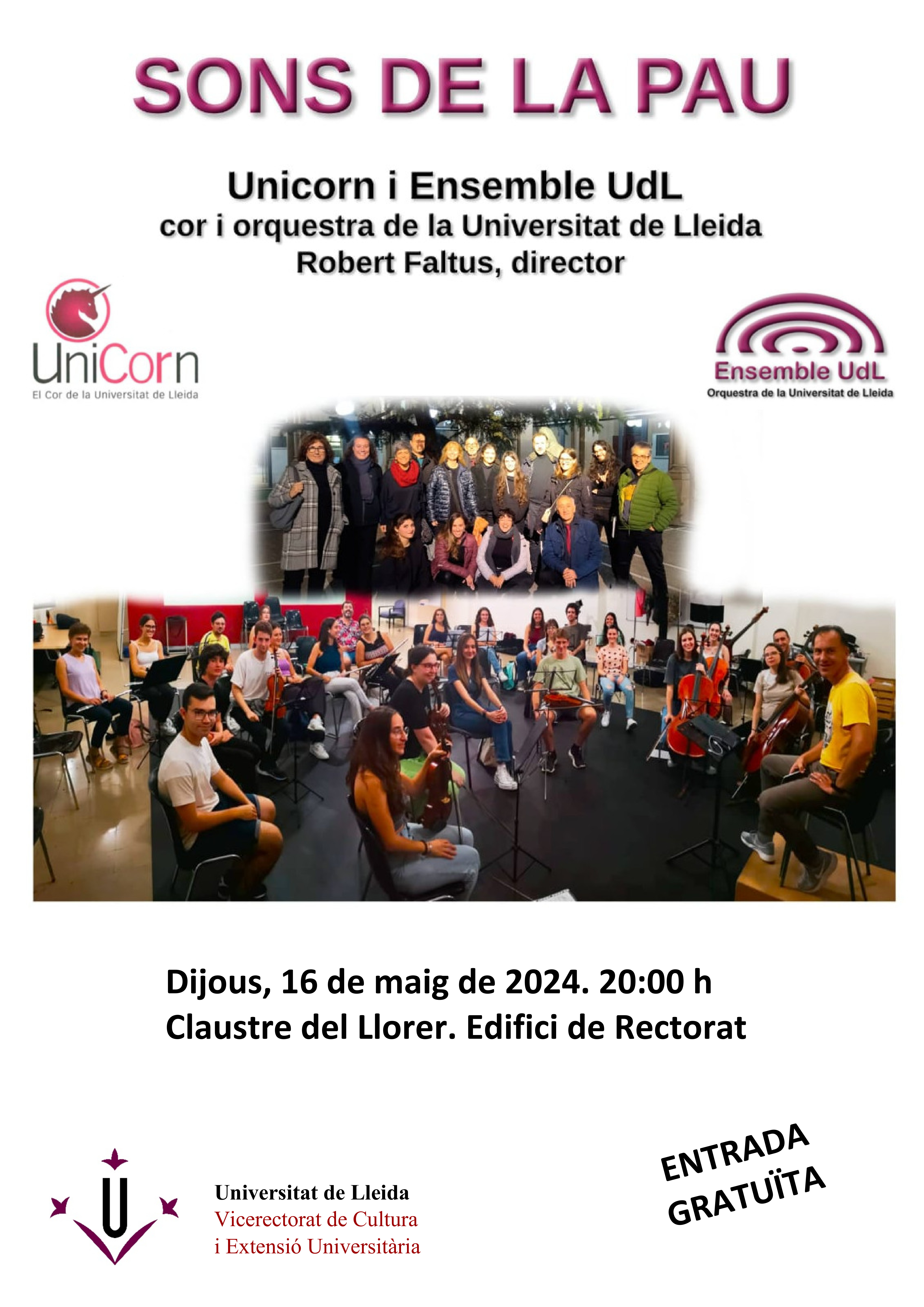 Concert: Sons de la pau, a càrrec de l'Unicorn i Ensemble UdL