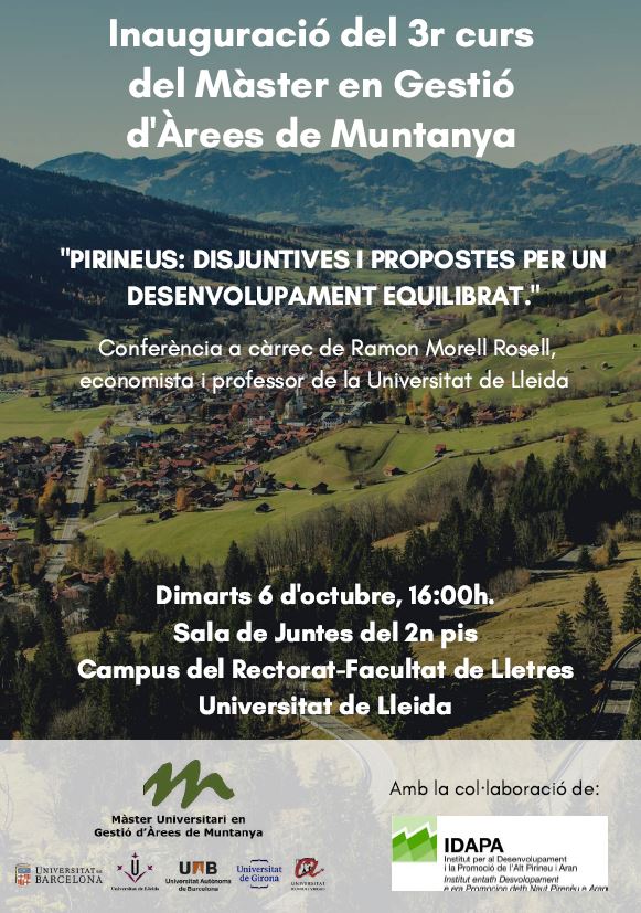 Conferència: Disjuntives i propostes per un desenvolupament equilibrat” a càrrec de Ramon Morell Rosell del Màster en Gestió d'Àrees de Muntanya de la UdL