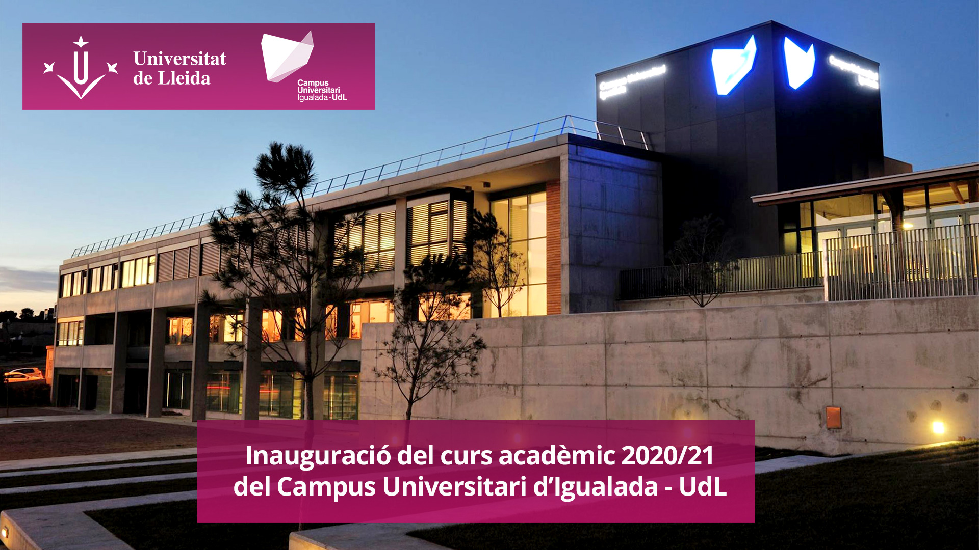 Acte d'inauguració del curs acadèmic 2020/21 del Campus Universitari d'Igualada - UdL