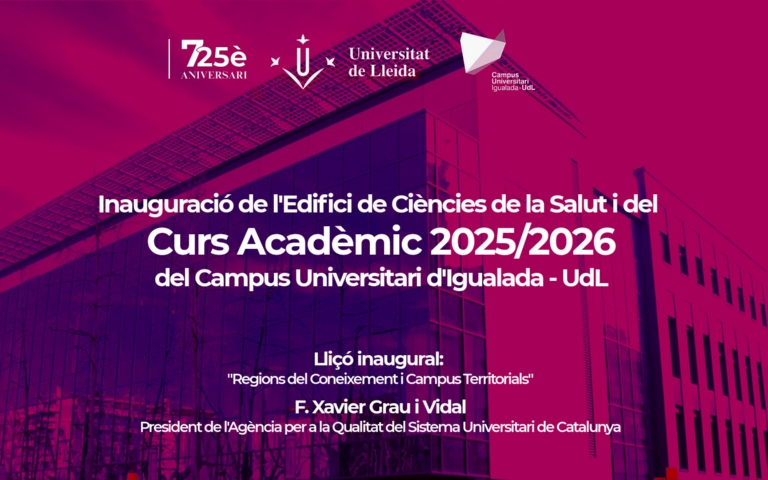 Inauguració de l'Edifici de Ciències de la Salut i del curs acadèmic 2025/26 del Campus Universitari d'Igualada - UdL