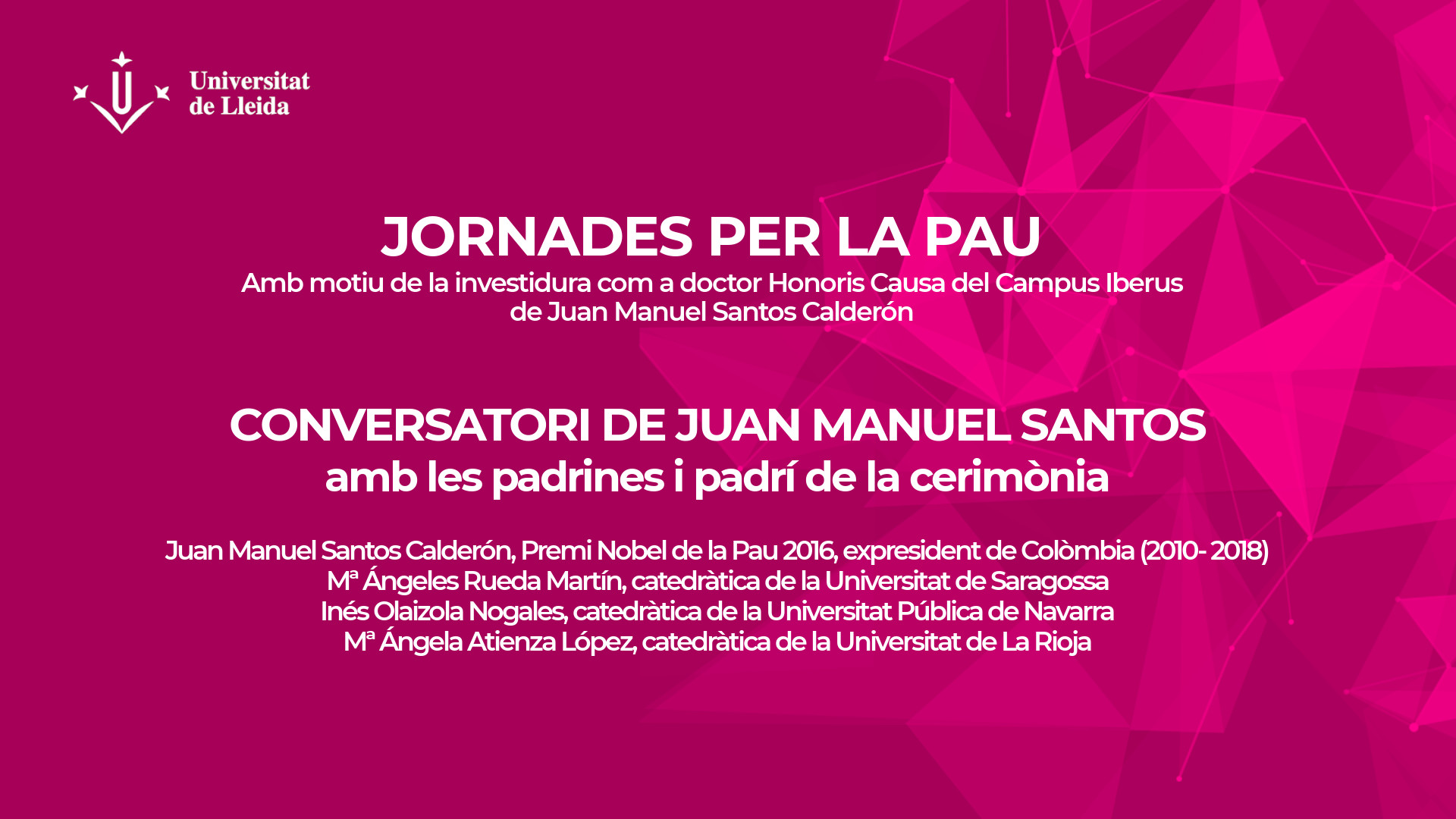 Jornades per la Pau / Conversatori de Juan Manuel Santos