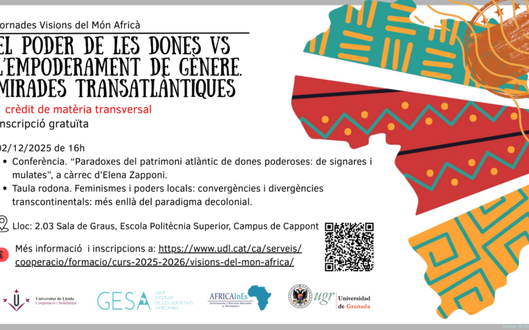 Jornades Visions del Món Africà: El poder de les dones vs. l'empoderament de gènere. Mirades Transatlàntiques
