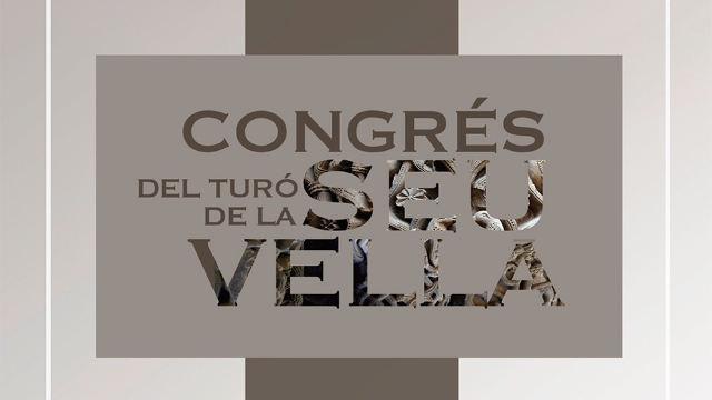 Congrés del Turó de La Seu Vella: mirades interdisciplinàries del conjunt monumental