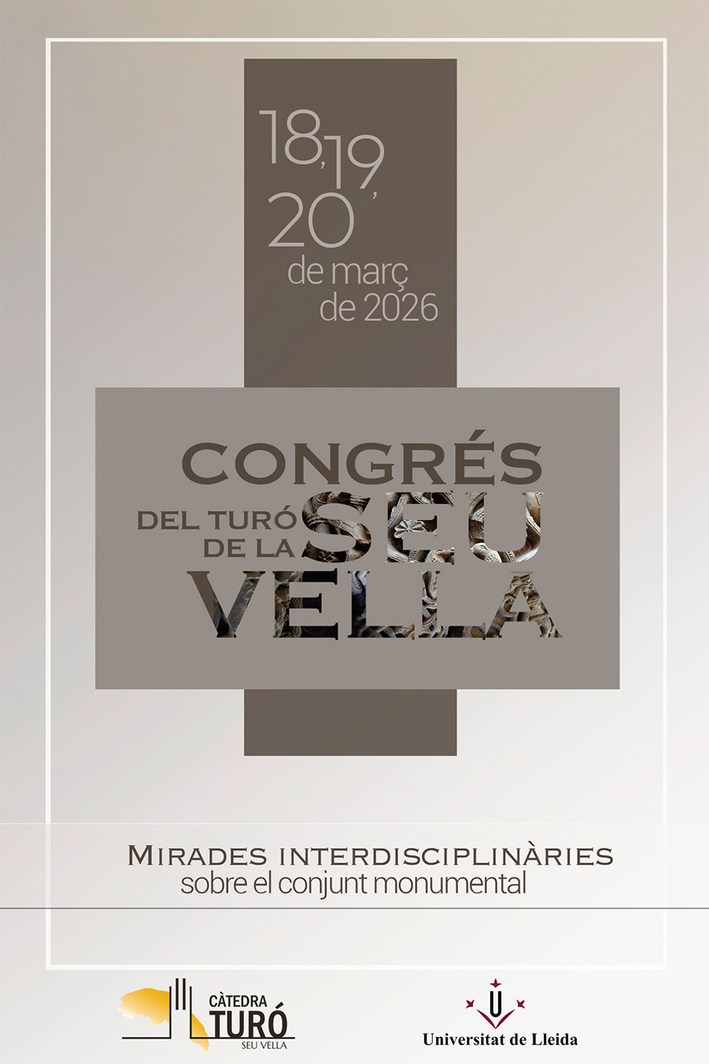 Congrés del Turó de La Seu Vella: mirades interdisciplinàries del conjunt monumental