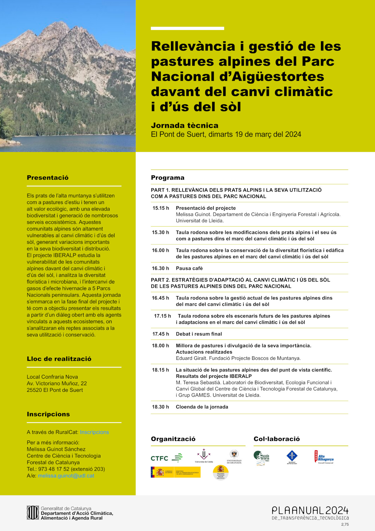 Jornada tècnica:Rellevància i gestió de les pastures alpines del Parc Nacional d’Aigüestortes davant del canvi climàtic i d’ús del sòl