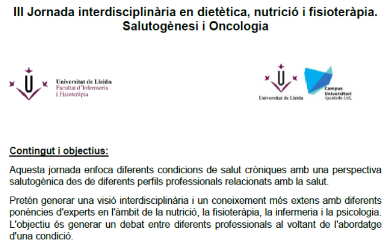 3a Jornada interdisciplinària en dietètica, nutrició i fisioteràpia. Salutogènesi i oncologia