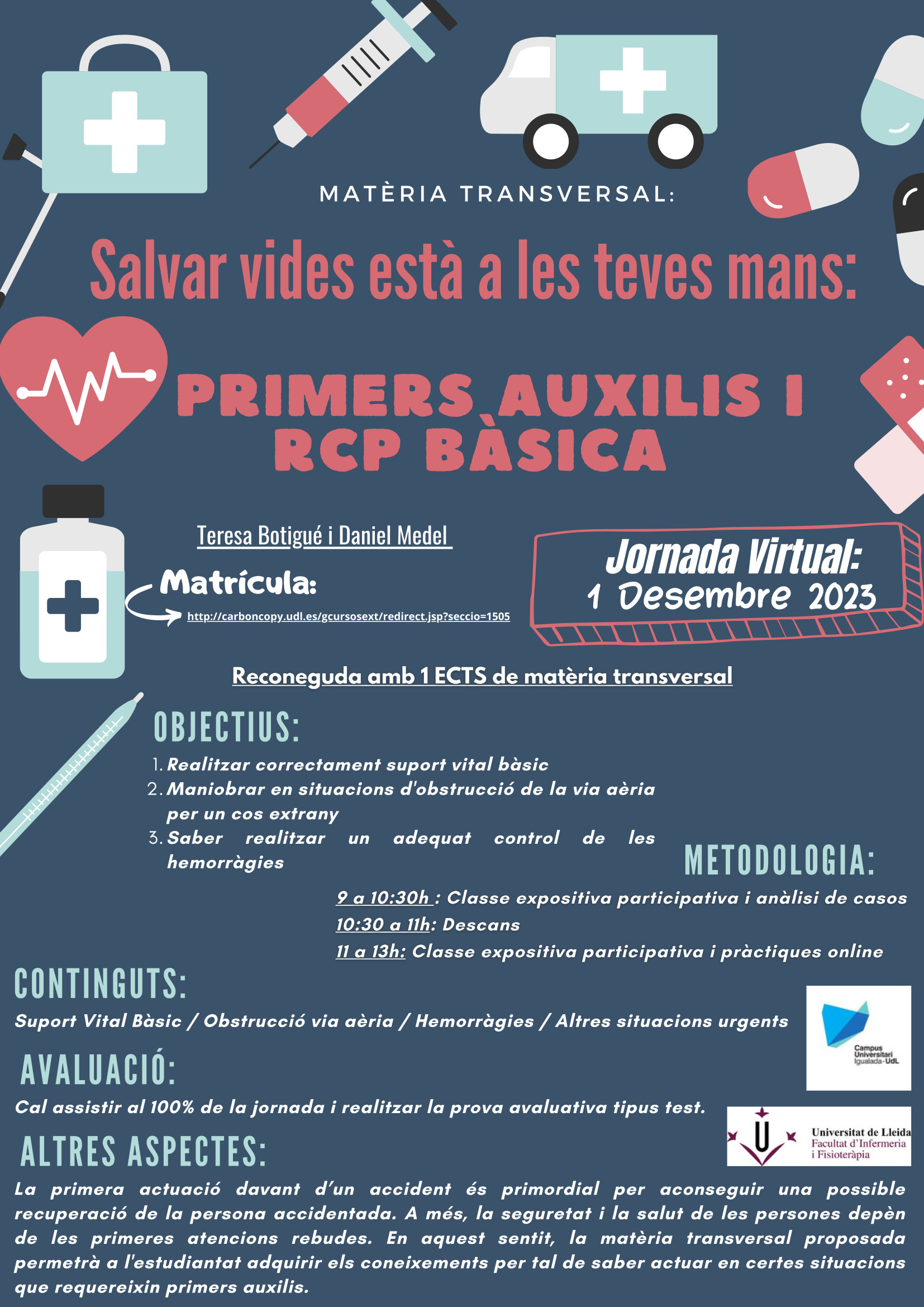 Jornada virtual: Salvar vides està a les teves mans: primers auxilis i RCP bàsica Jornada virtual: Salvar vides està a les teves mans: primers auxilis i RCP bàsica