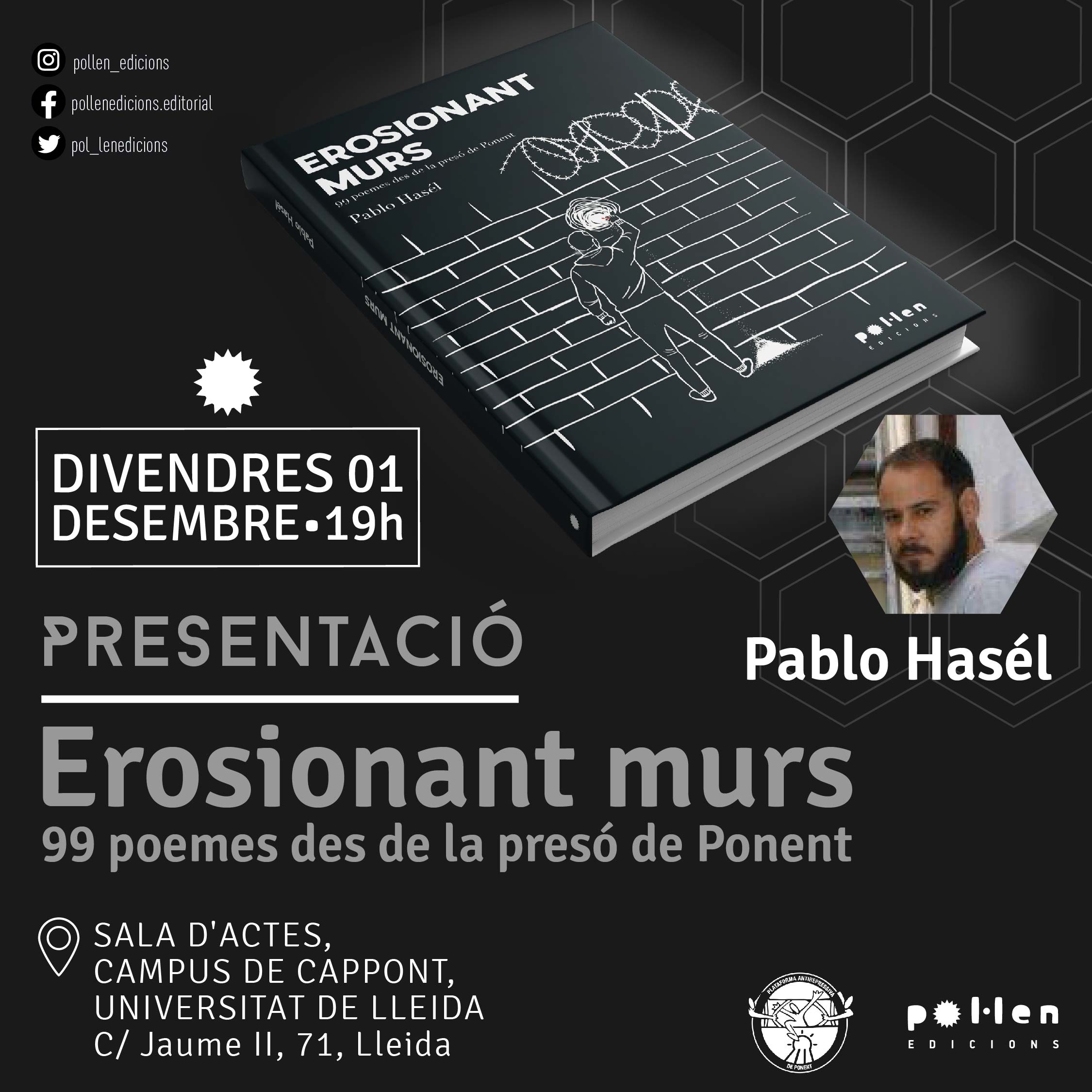 Presentació del llibre Erosionant murs, 99 poemes des de la presó Presentació del llibre Erosionant murs, 99 poemes des de la presó