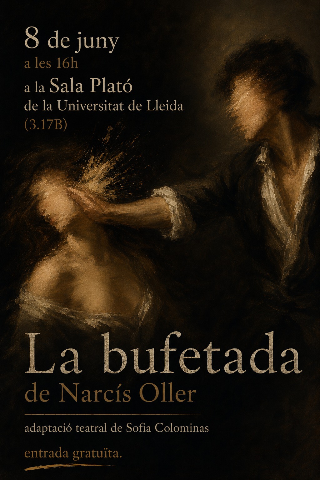 Representació de: La bufetada, de Narcís Oller