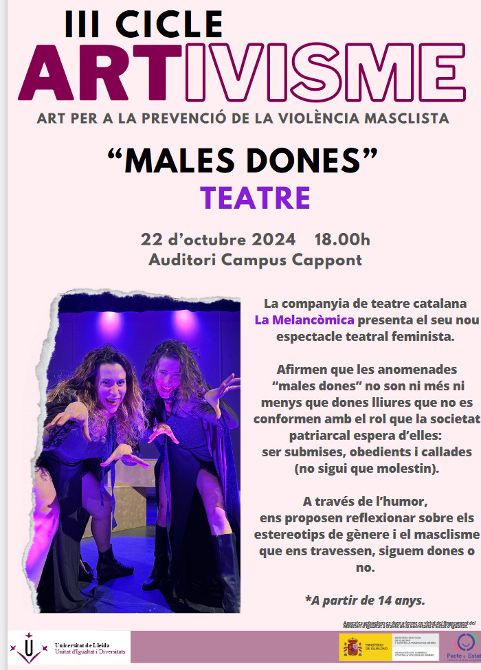 Espectacle teatral: Males dones, a càrrec de la companyia de teatre La Melancòmica