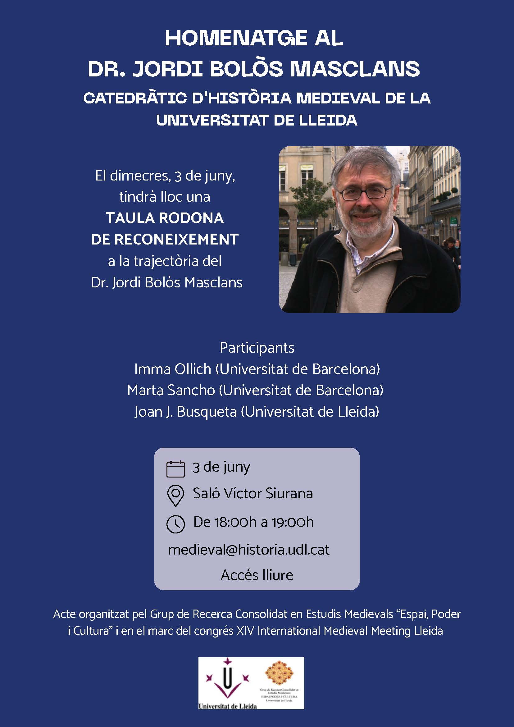 Taula rodona de reconeixement a la trajectòria del professor Jordi Bolòs Masclans
