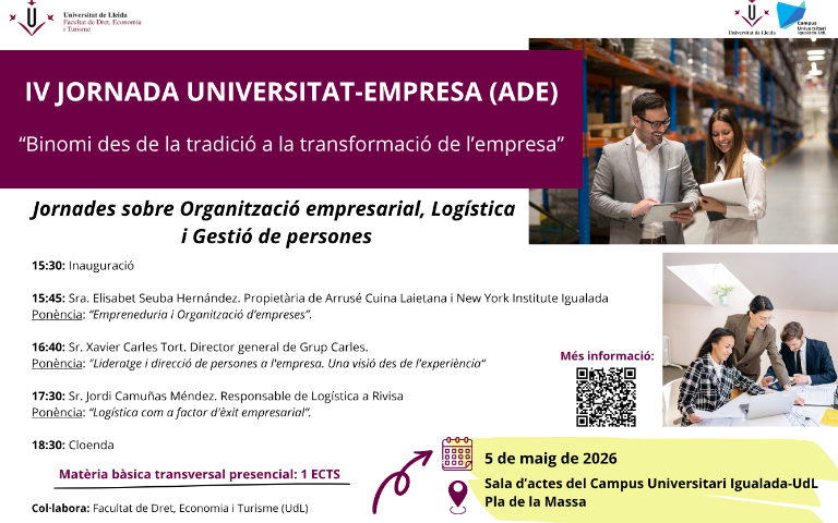IV Jornada Universitat-Empresa (ADE): Binomi des de la tradició a la transformació de l'empresa