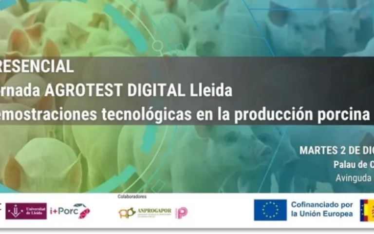 Jornada AGROTEST DIGITAL Lleida: demostracions tecnològiques en la producció porcina