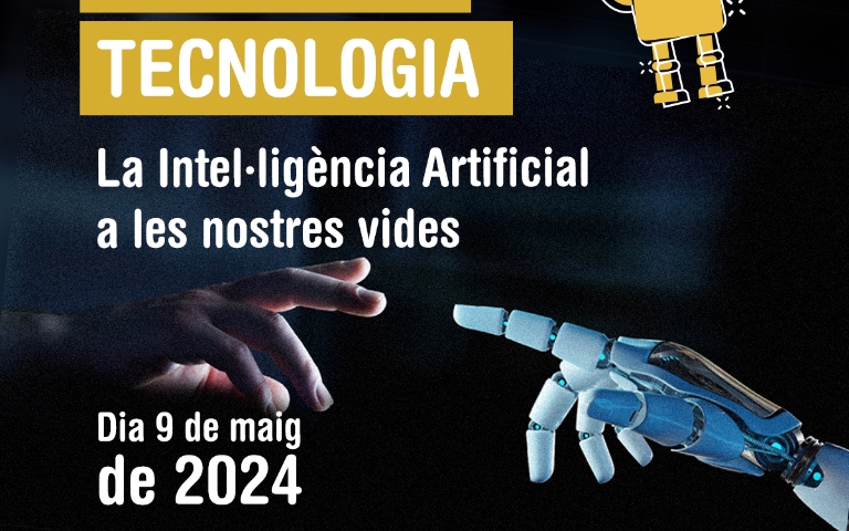 21è Mercat de Tecnologia de la UdL: La Intel.ligència Artificial a les nostres vides