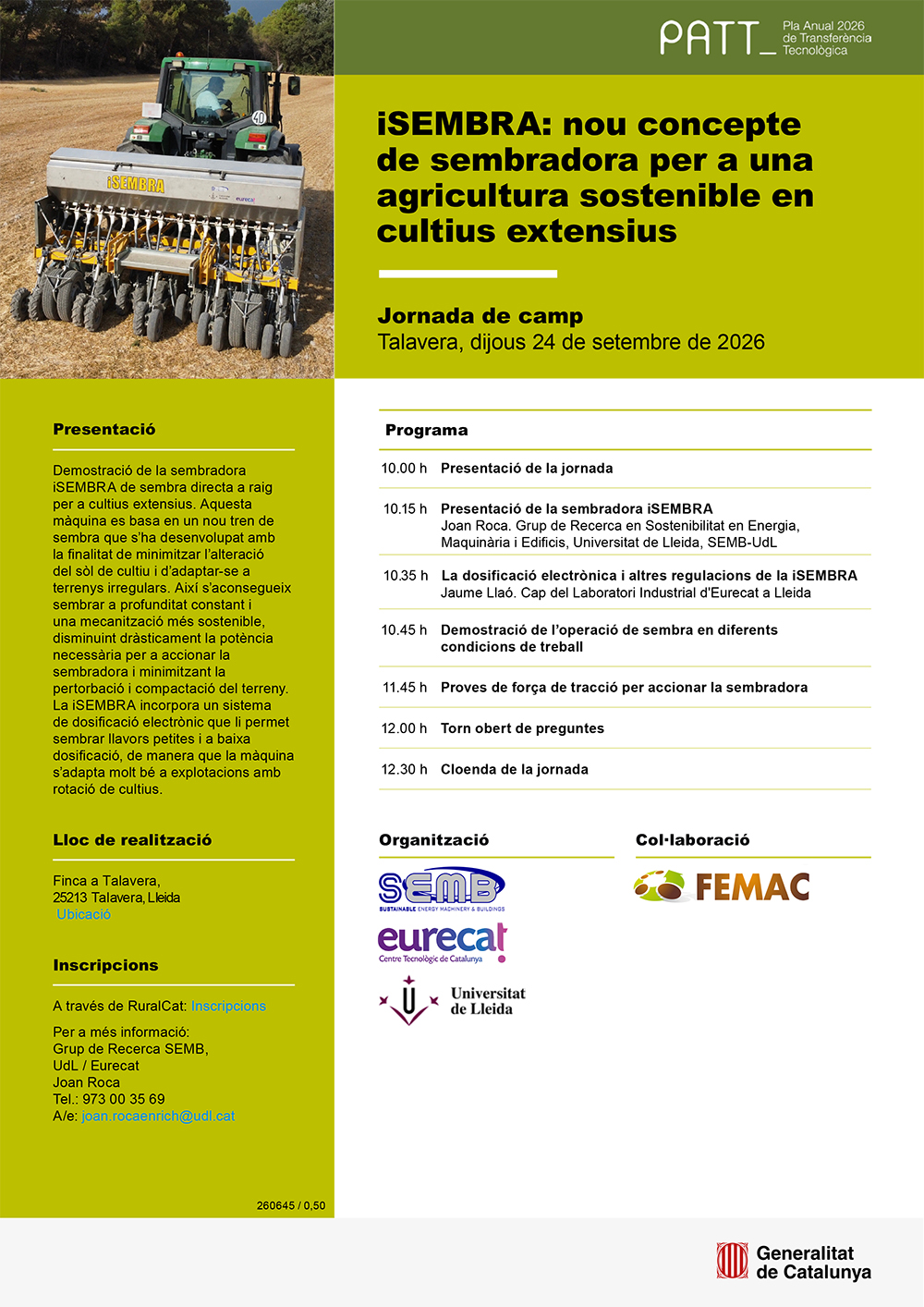 Jornada de camp: iSEMBRA: nou concepte de sembradora per a una agricultura sostenible en cultius extensius