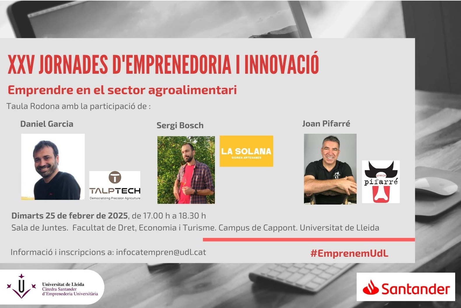 XXV Jornades d'Emprenedoria i Innovació: Taula Rodona: Emprendre en el sector agroalimentari Taula rodona 25 febrer 2025 - Emprendre en el sector agroalimentari