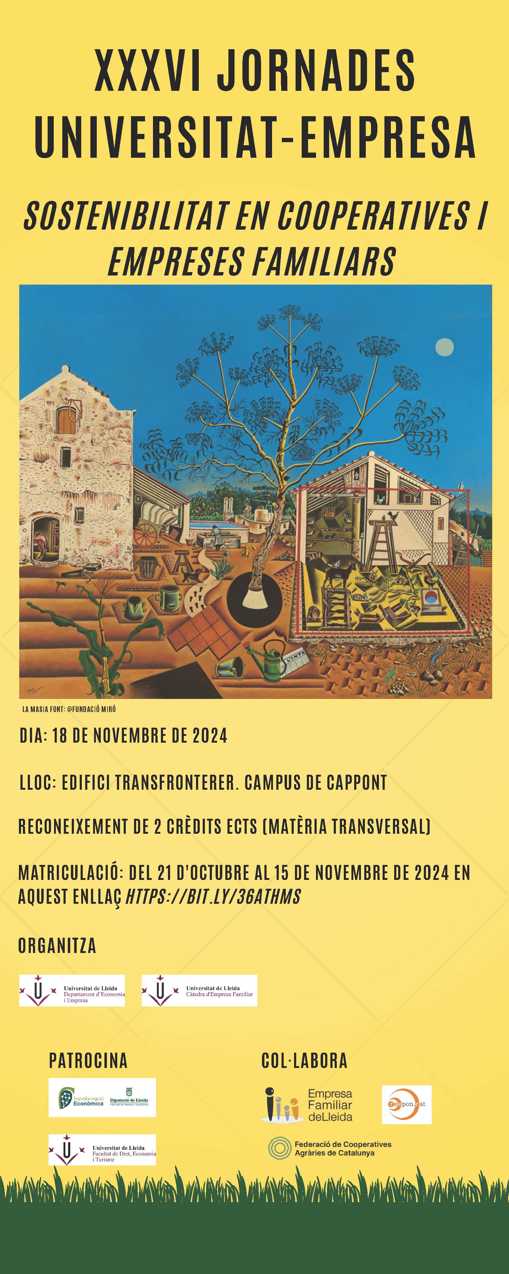 XXXVI Jornades Universitat – Empresa Lleida 2024-25: Sostenibilitat en cooperatives i empreses familiars XXXVI Jornades Universitat – Empresa Lleida 2024-25: Sostenibilitat en cooperatives i empreses familiars