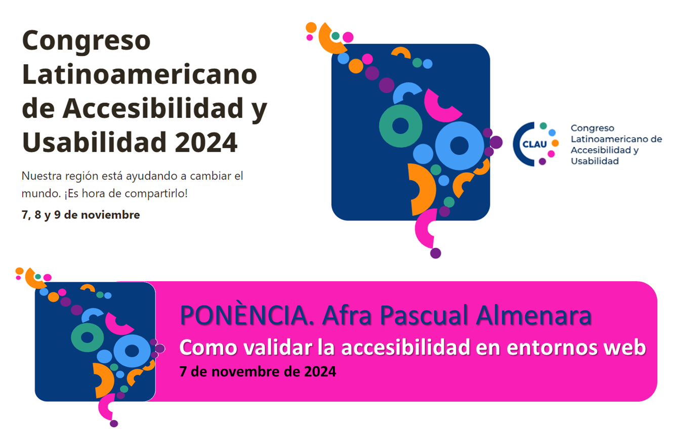 Ponència: Como validar la accesibilidad en entornos web