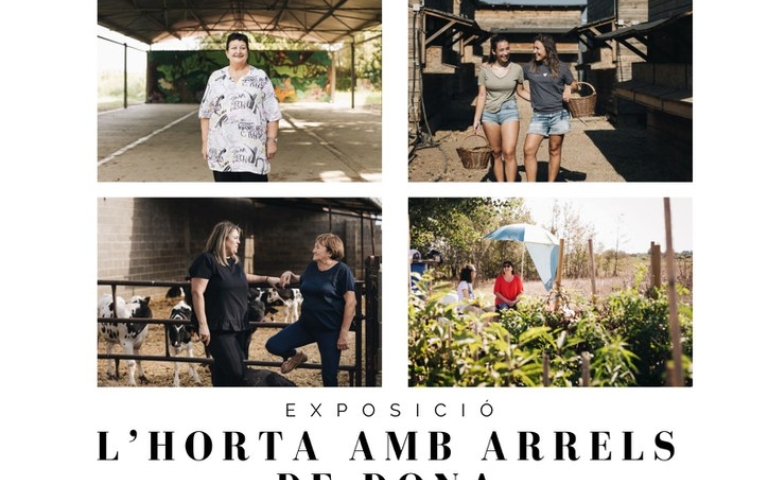 Exposició: L'Horta amb arrels de dona