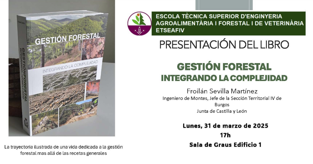 Presentació del llibre: Gestión forestal: Integrando la complejidad