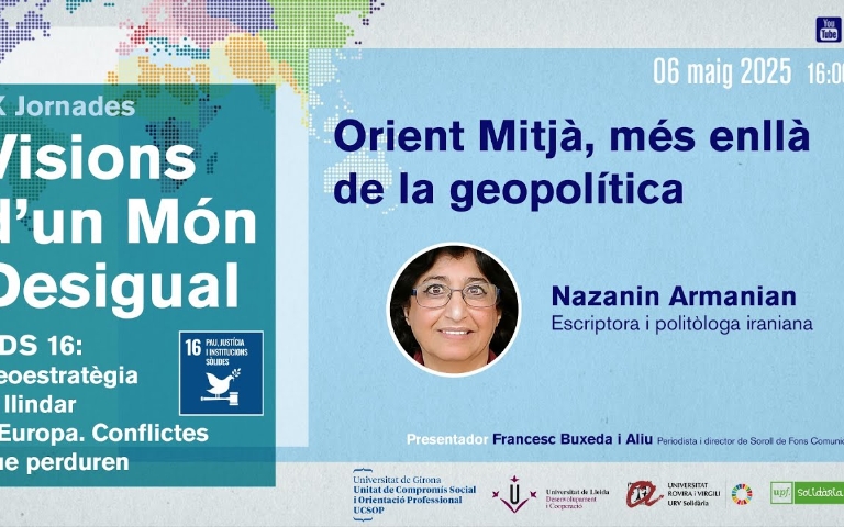 IX Jornades Visions d'un Món Desigual: Orient Mitjà, més enllà de la geopolítica