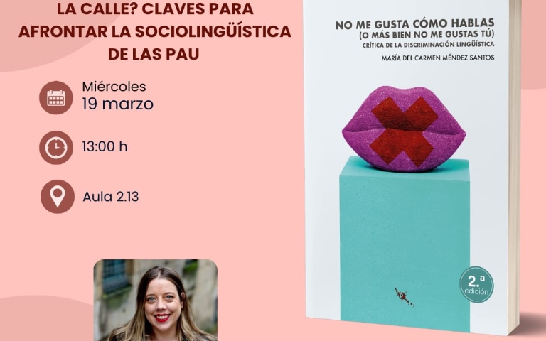 Conferència: ¿Vas a ir hablando así por la calle? Claves para afrontar la sociolingüística de las PAU