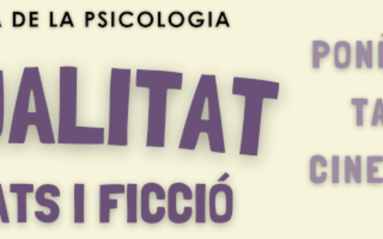 13a Jornada de la Psicologia: Sexualitats. Realitats i ficció