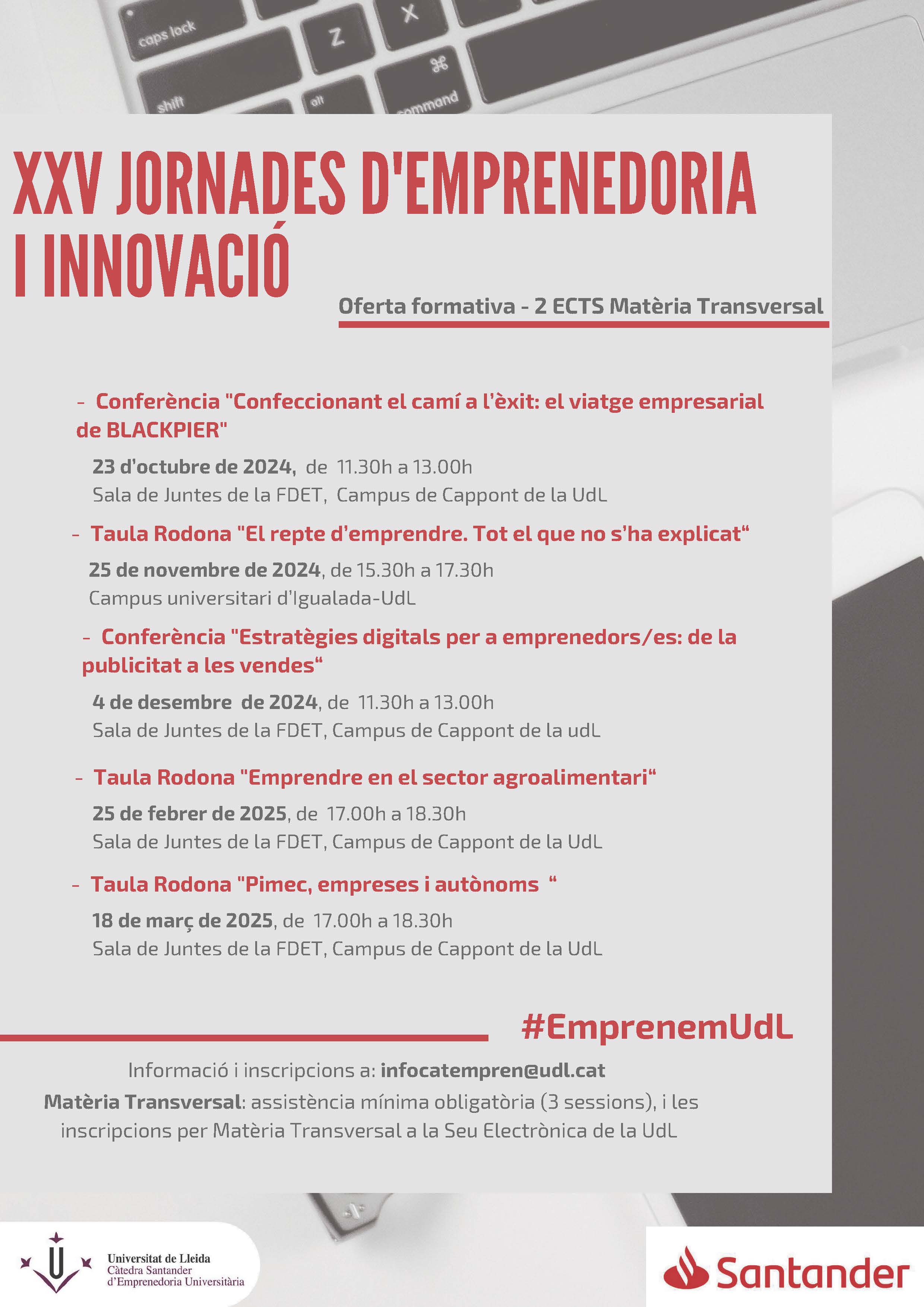 XXV Jornades d'Emprenedoria i Innovació XXV Jornades d'Emprenedoria i Innovació
