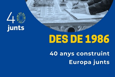 Exposició: Des de 1986, 40 anys construint Europa junts